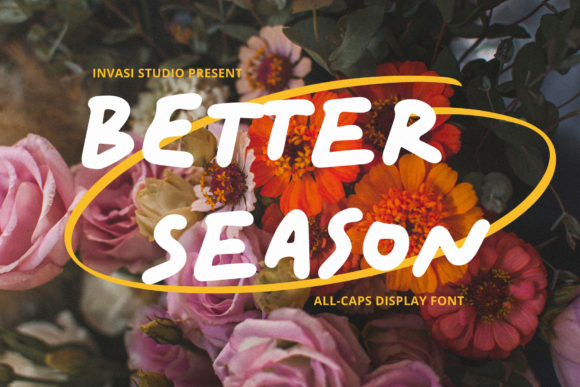 Better Season Font: A Friendly Display Typeface for Brands