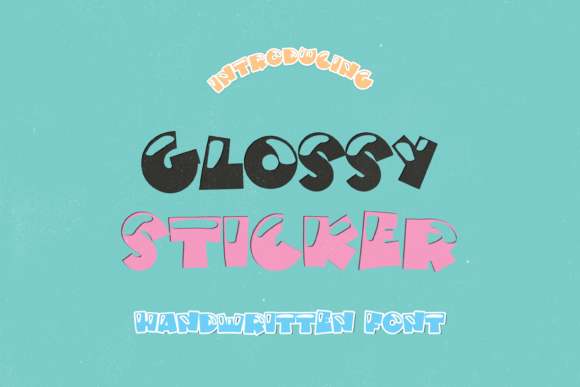 Creating a Fun and Engaging Brand with Glossy Sticker Font