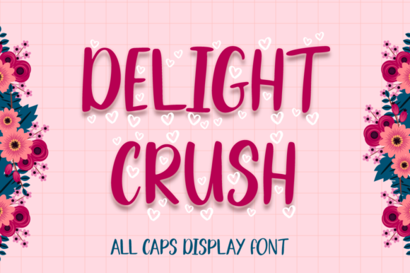Delight Crush: A Joyful Display Font for Your Brand
