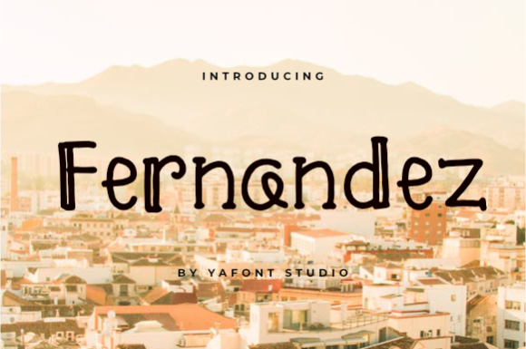 Fernandez: A Quirky and Charming Display Font for Creative Projects