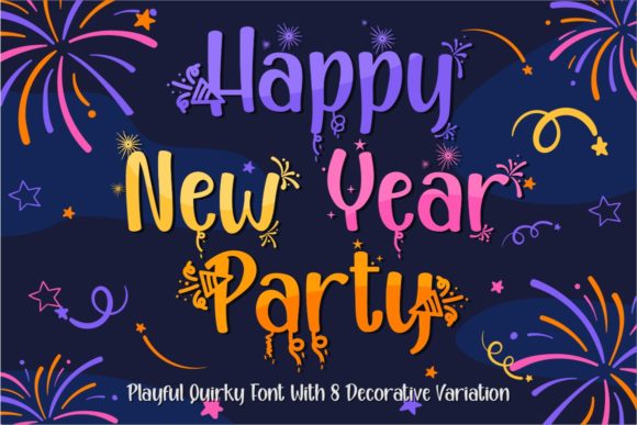 Happy New Year Party: A Playful Display Font for Editorial Design
