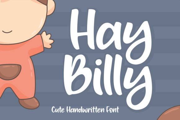 Hay Billy: A Friendly Font for Creative Branding