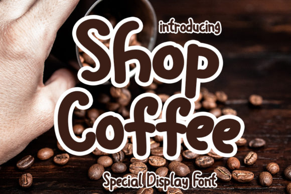Shop Coffee Font: Bold Display Type for Campaigns