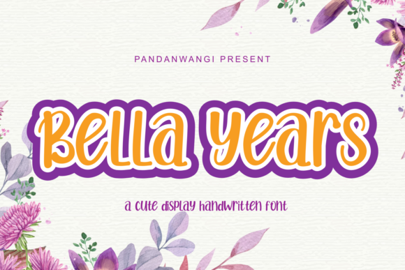 Transform Your Brand with Bella Years: A Friendly Display Font