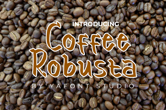 Transform Your Brand with Coffee Robusta Font